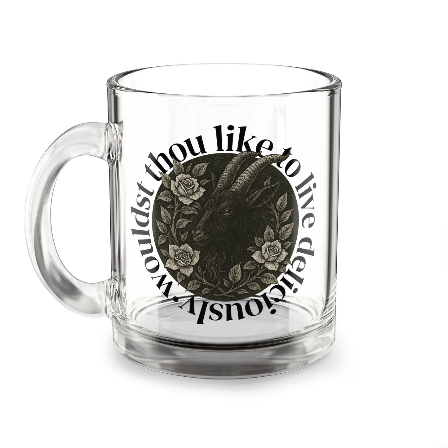 Live Deliciously Clear Glass Coffee Mug - 10 oz