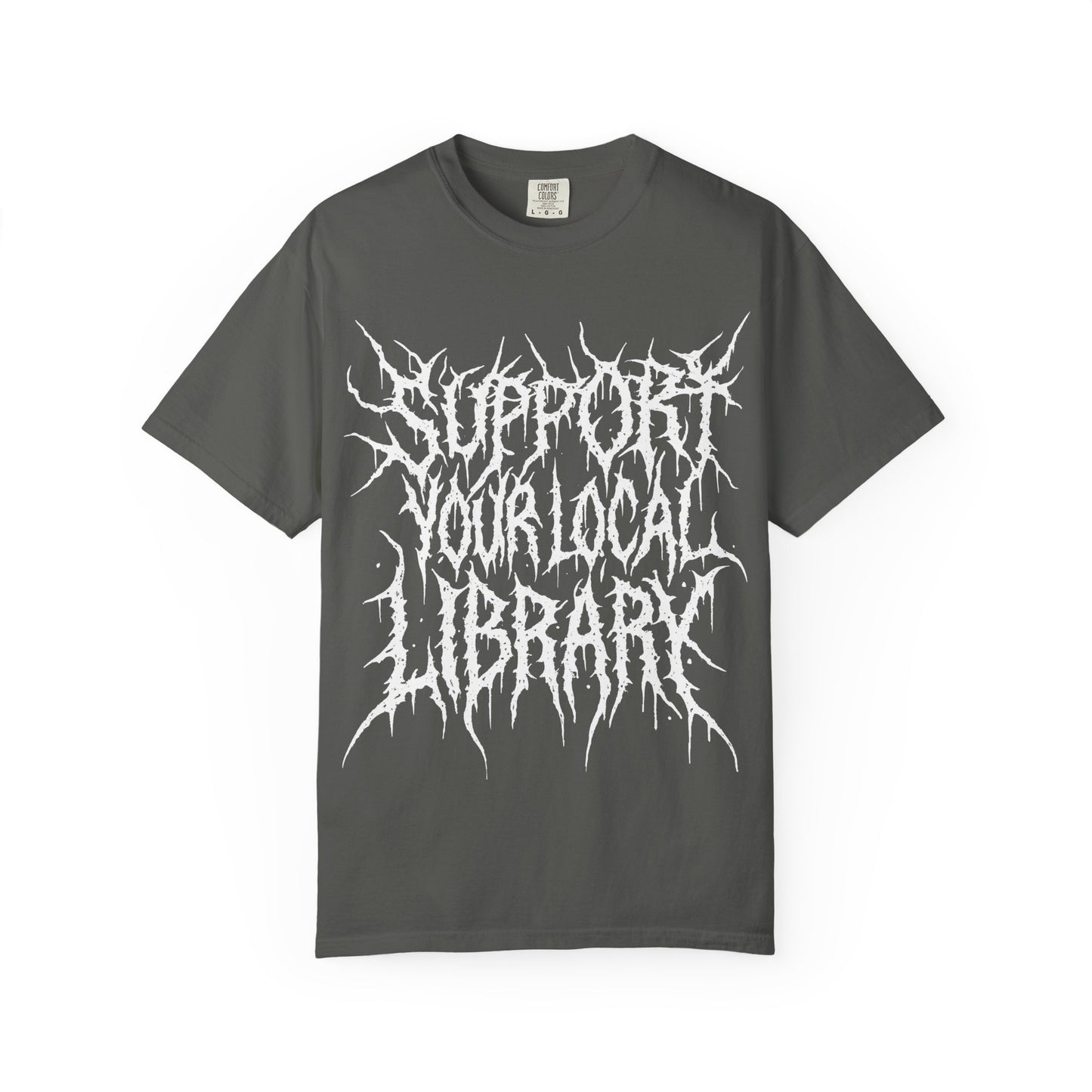 Support Your Local Library Death Metal - Charity Shirt
